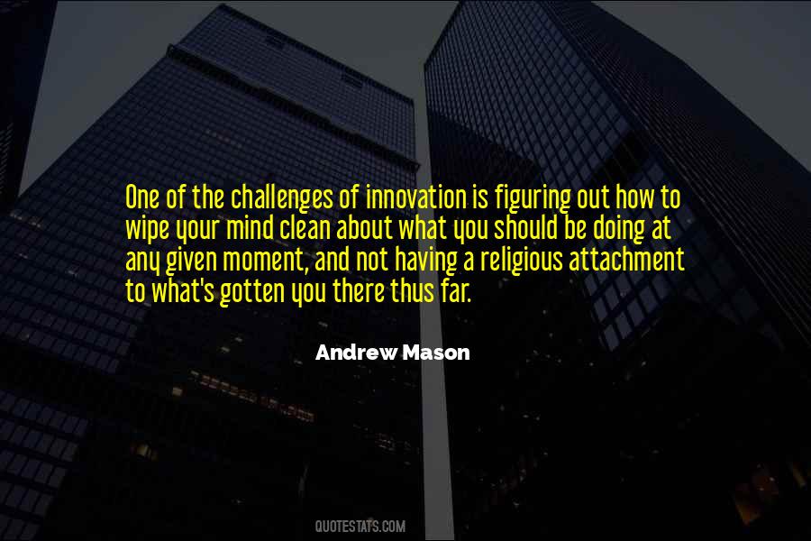 Andrew Mason Quotes #595798