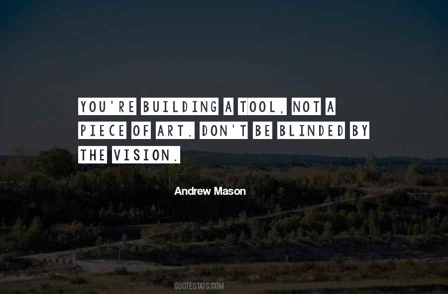 Andrew Mason Quotes #902627