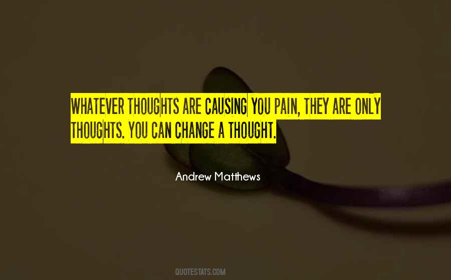 Andrew Matthews Quotes #292609