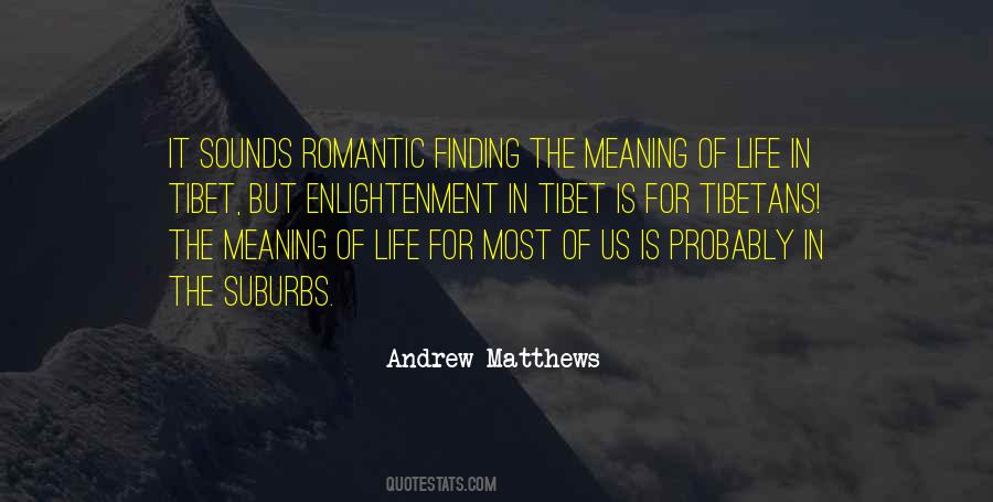 Andrew Matthews Quotes #617345