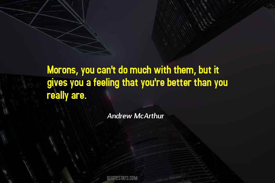 Andrew McArthur Quotes #717933 Andrew McArthur Quotes #717933