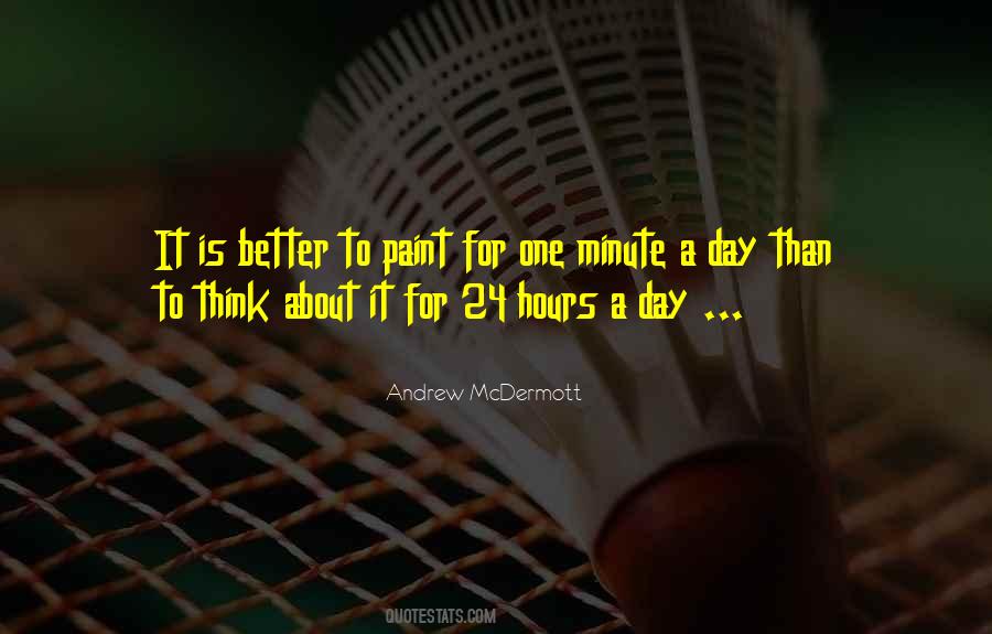 Andrew McDermott Quotes #534334