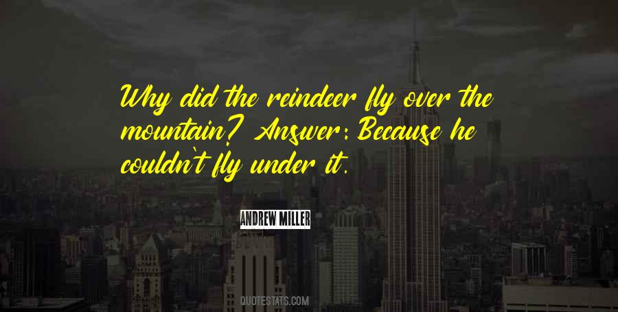 Andrew Miller Quotes #1381425
