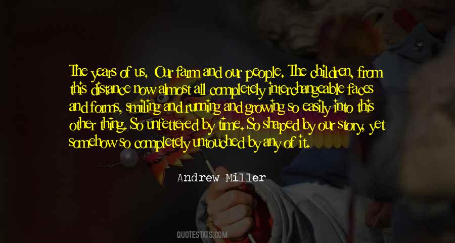 Andrew Miller Quotes #1621335