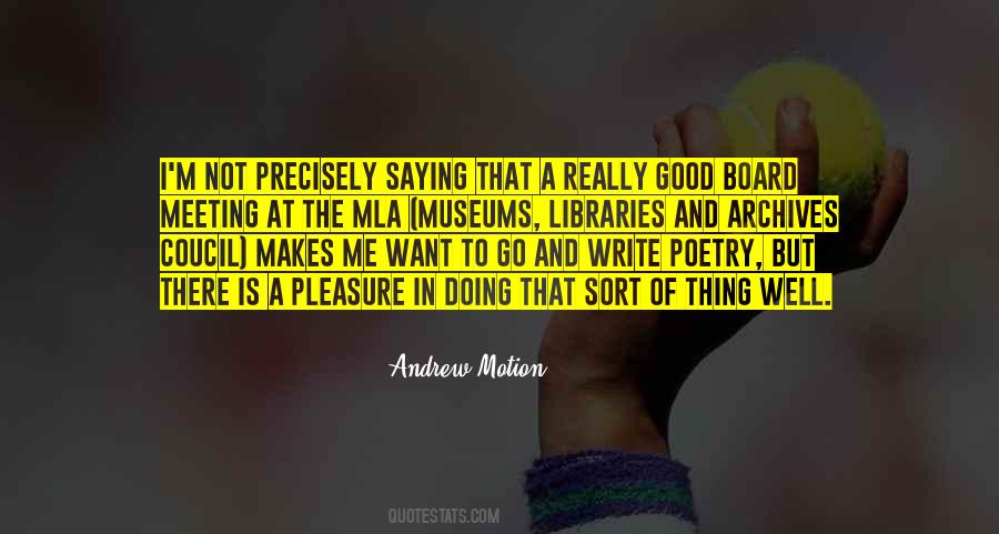 Andrew Motion Quotes #1191834