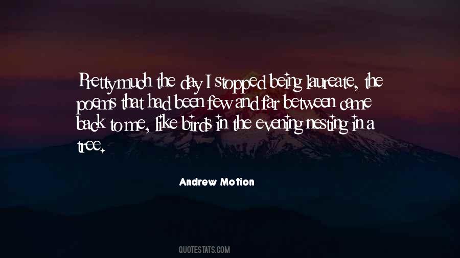 Andrew Motion Quotes #1267059