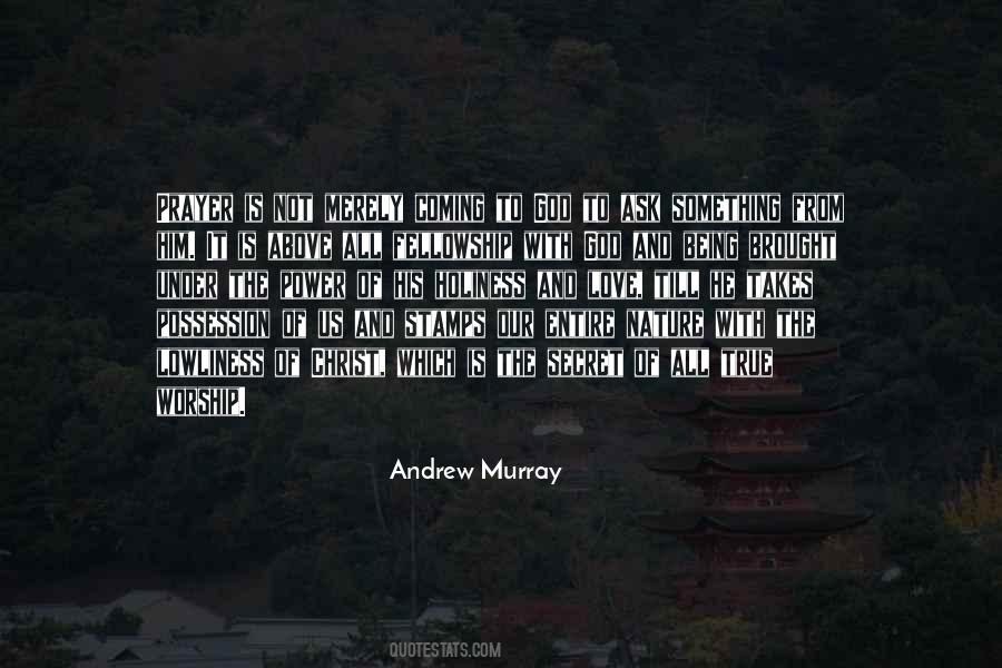 Andrew Murray Quotes #1139260