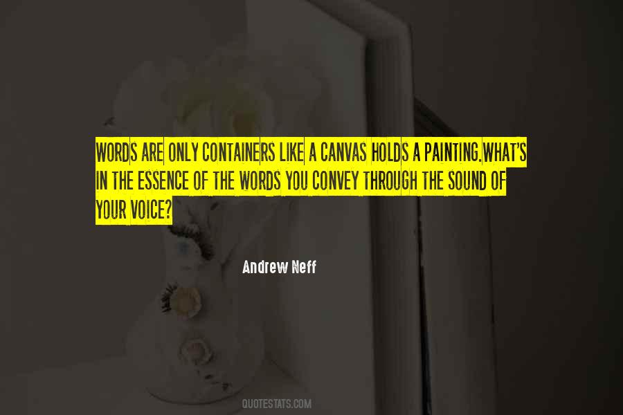 Andrew Neff Quotes #1009671