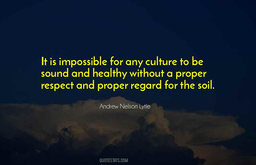 Andrew Nelson Lytle Quotes #1779611