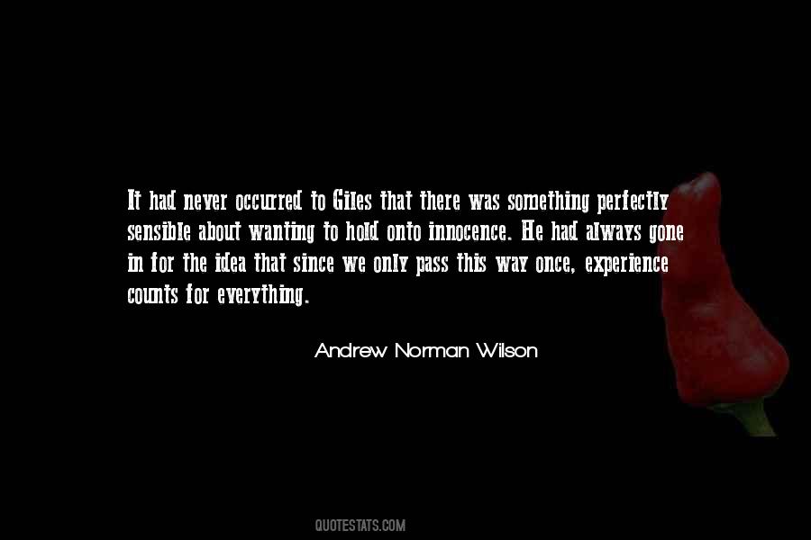 Andrew Norman Wilson Quotes #1302081