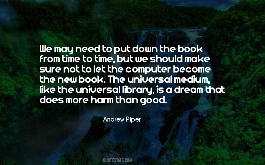 Andrew Piper Quotes #758121 Andrew Piper Quotes #758121