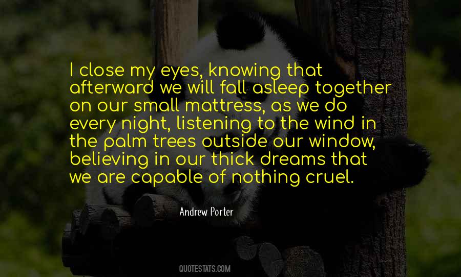 Andrew Porter Quotes #144774
