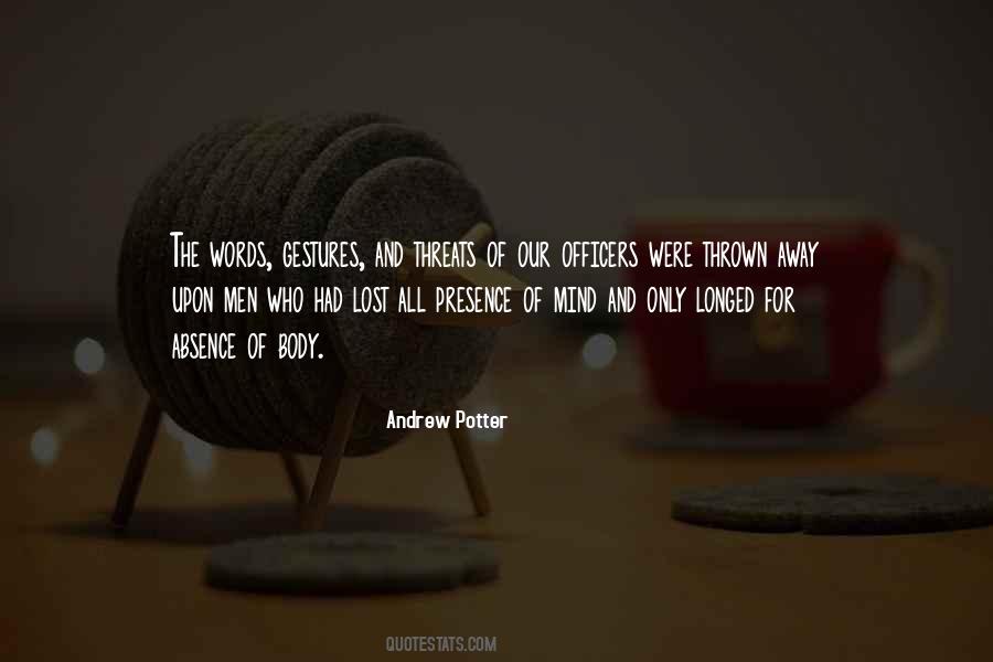 Andrew Potter Quotes #720822