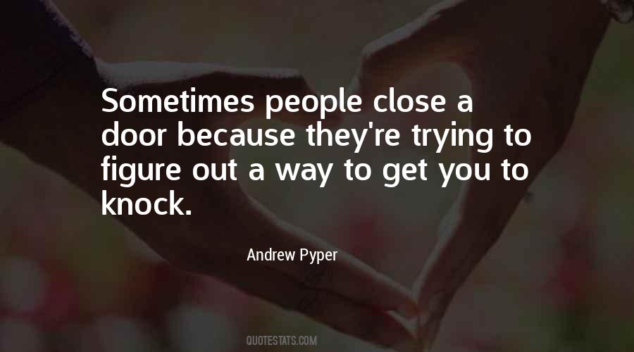 Andrew Pyper Quotes #1148402