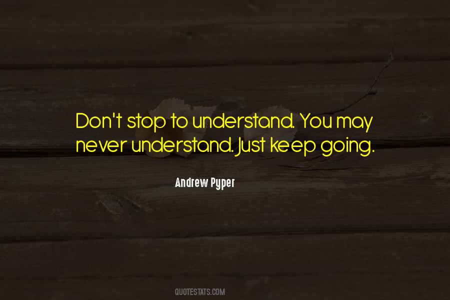Andrew Pyper Quotes #1441209