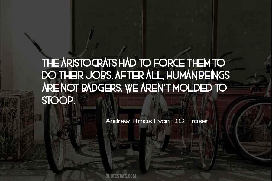 Andrew Rimas Evan D.G. Fraser Quotes #158413