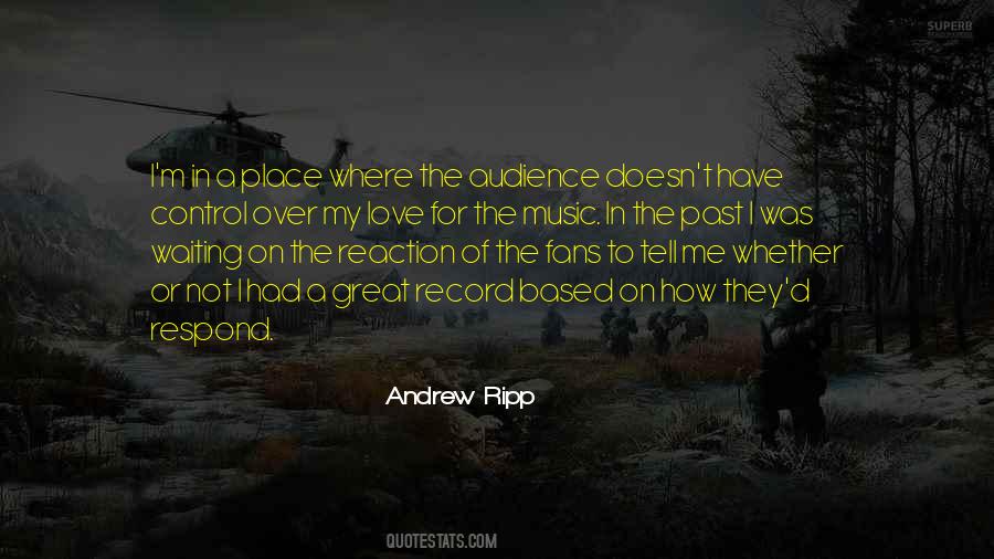 Andrew Ripp Quotes #1423883