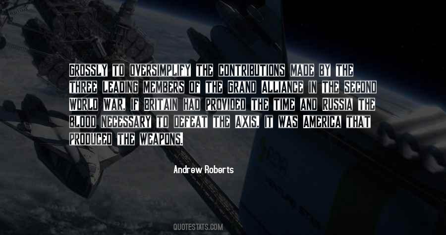 Andrew Roberts Quotes #1292317