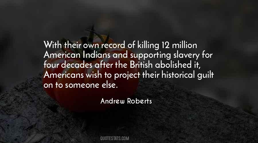 Andrew Roberts Quotes #50627