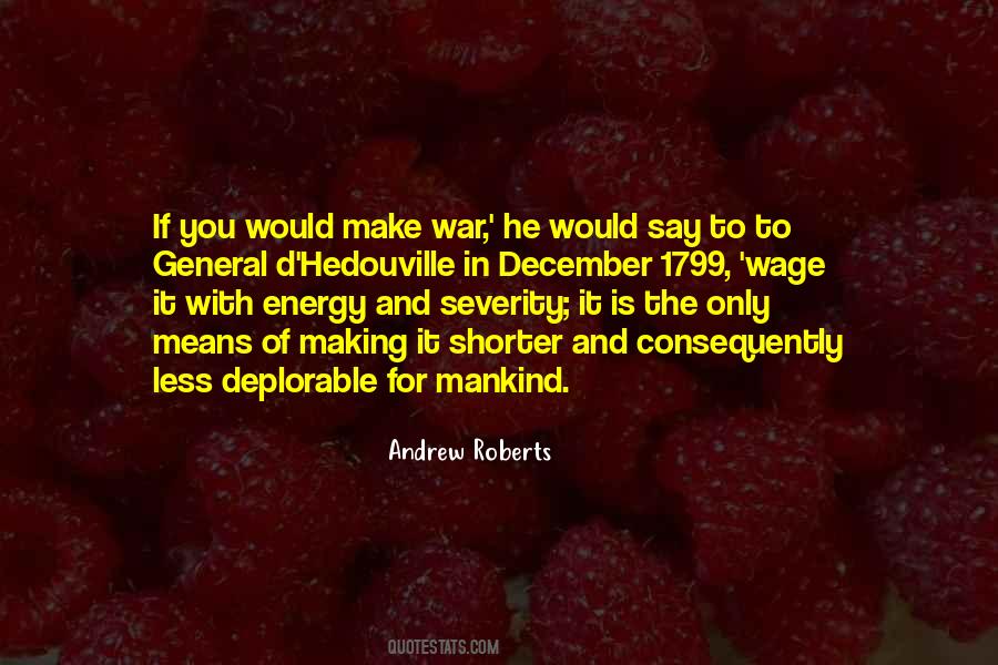 Andrew Roberts Quotes #525994