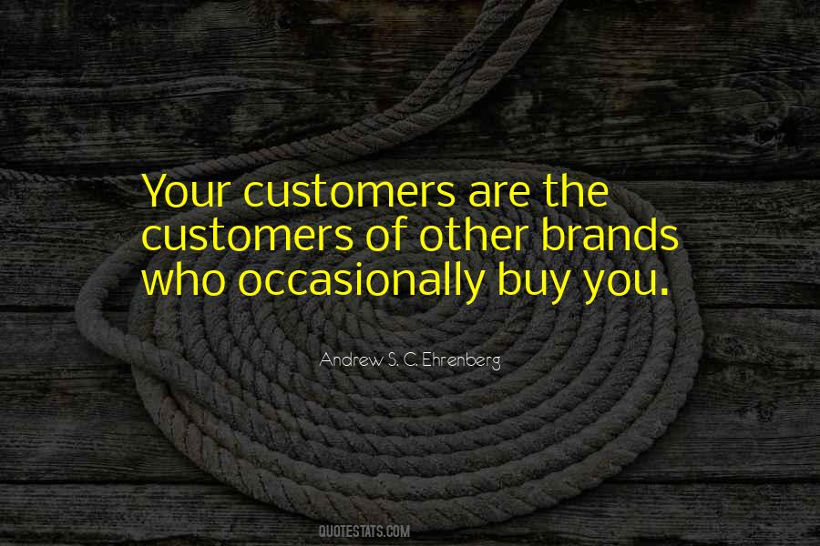 Andrew S. C. Ehrenberg Quotes #745176 Andrew S. C. Ehrenberg Quotes #745176