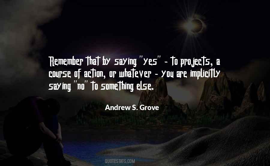 Andrew S. Grove Quotes #20800