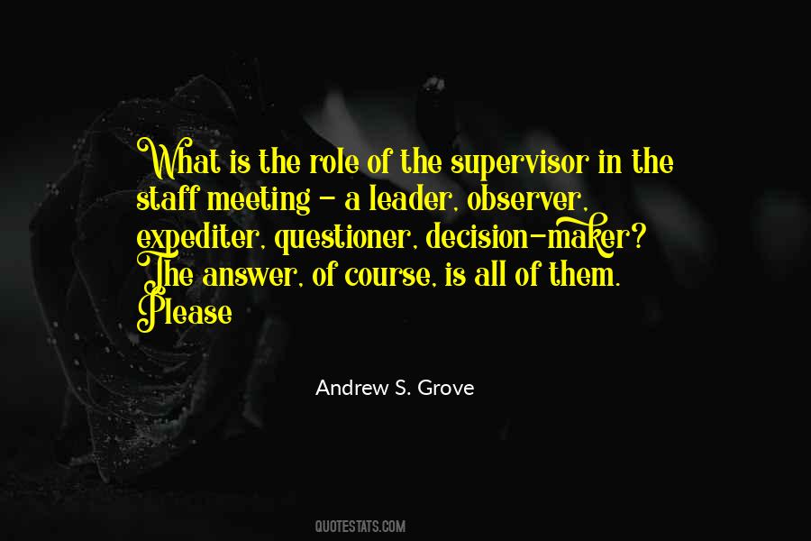 Andrew S. Grove Quotes #649967