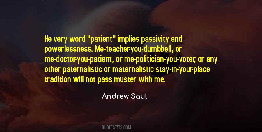 Andrew Saul Quotes #1513634