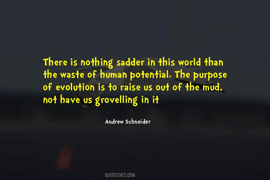 Andrew Schneider Quotes #1382875