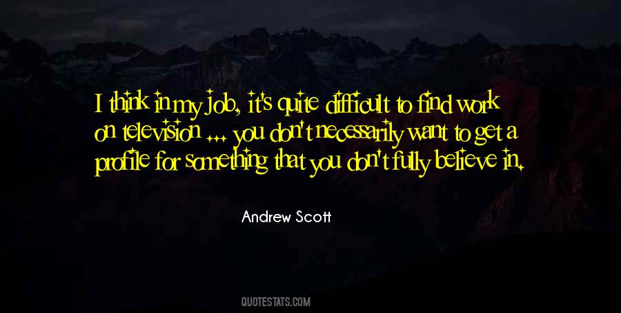 Andrew Scott Quotes #1656514