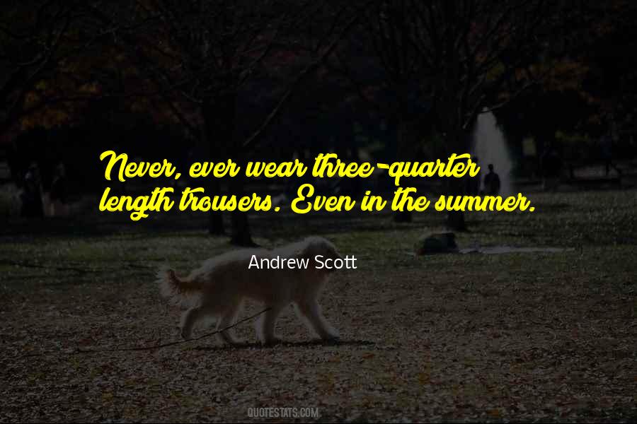 Andrew Scott Quotes #908104