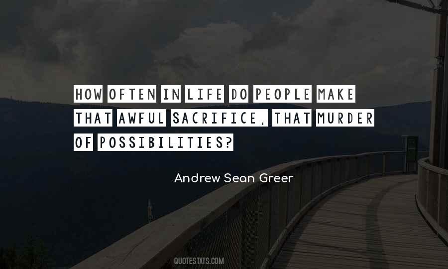 Andrew Sean Greer Quotes #365227