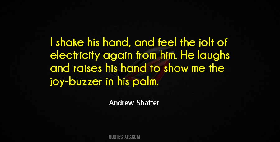 Andrew Shaffer Quotes #1218774