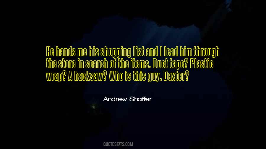 Andrew Shaffer Quotes #498314