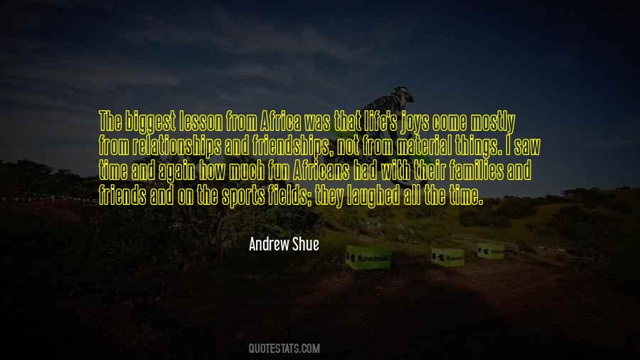 Andrew Shue Quotes #1196054