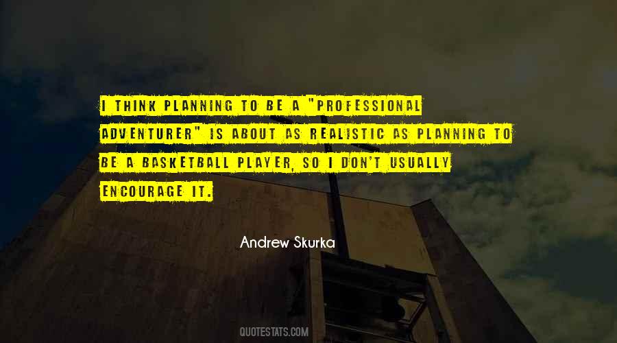 Andrew Skurka Quotes #511717