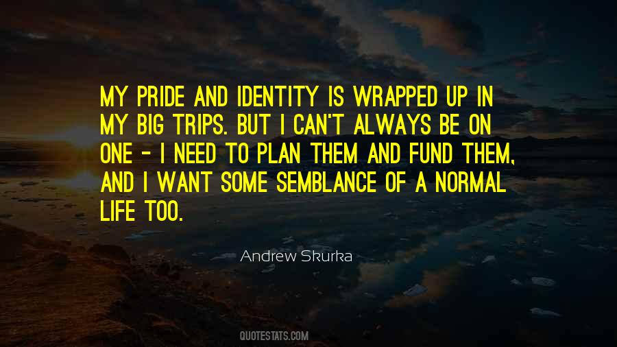 Andrew Skurka Quotes #606263