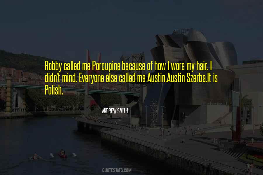 Andrew Smith Quotes #1281662