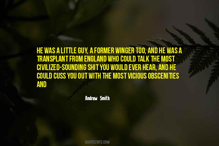 Andrew Smith Quotes #1644294