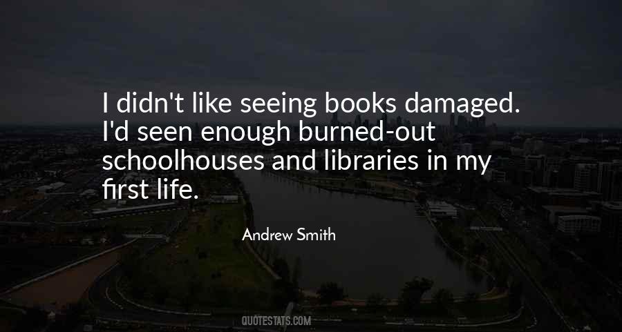 Andrew Smith Quotes #312621