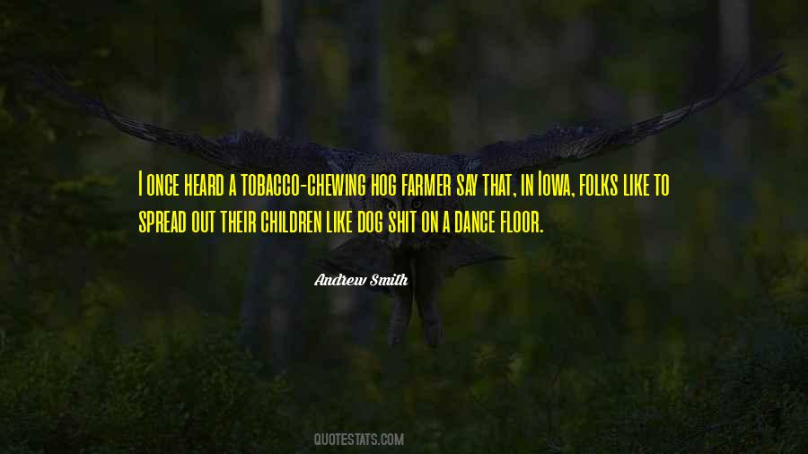 Andrew Smith Quotes #710574