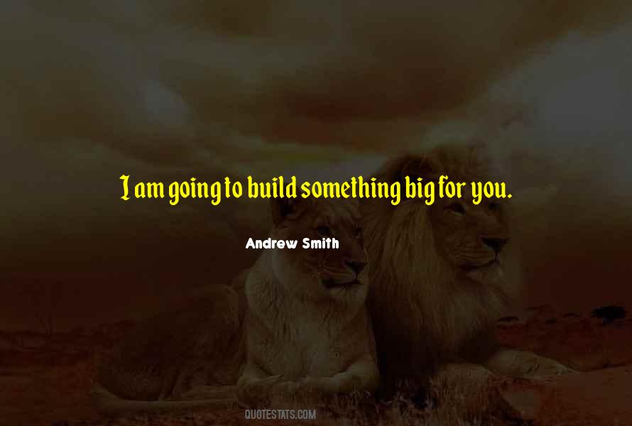 Andrew Smith Quotes #74966