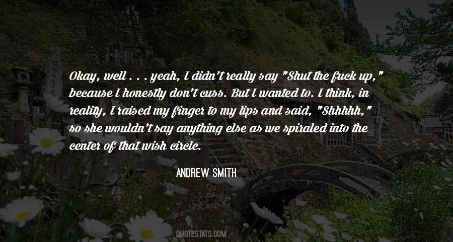 Andrew Smith Quotes #862935