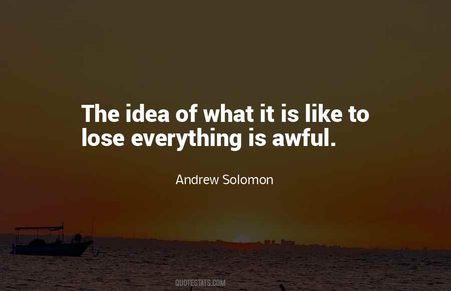 Andrew Solomon Quotes #1247414