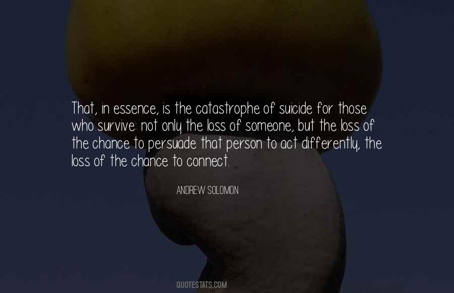 Andrew Solomon Quotes #1491964