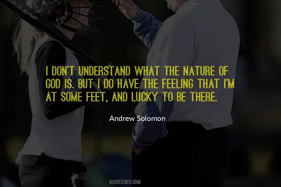 Andrew Solomon Quotes #1696679