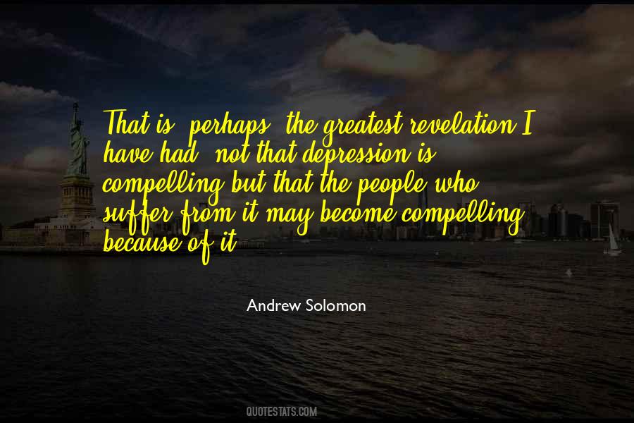 Andrew Solomon Quotes #20053