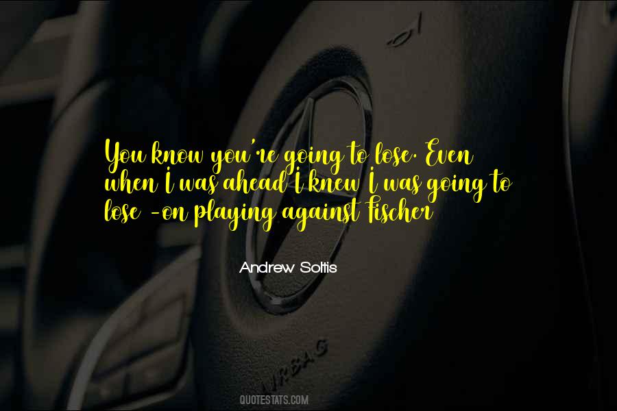Andrew Soltis Quotes #1165228 Andrew Soltis Quotes #1165228