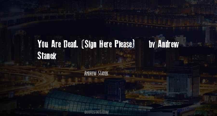Andrew Stanek Quotes #958932 Andrew Stanek Quotes #958932