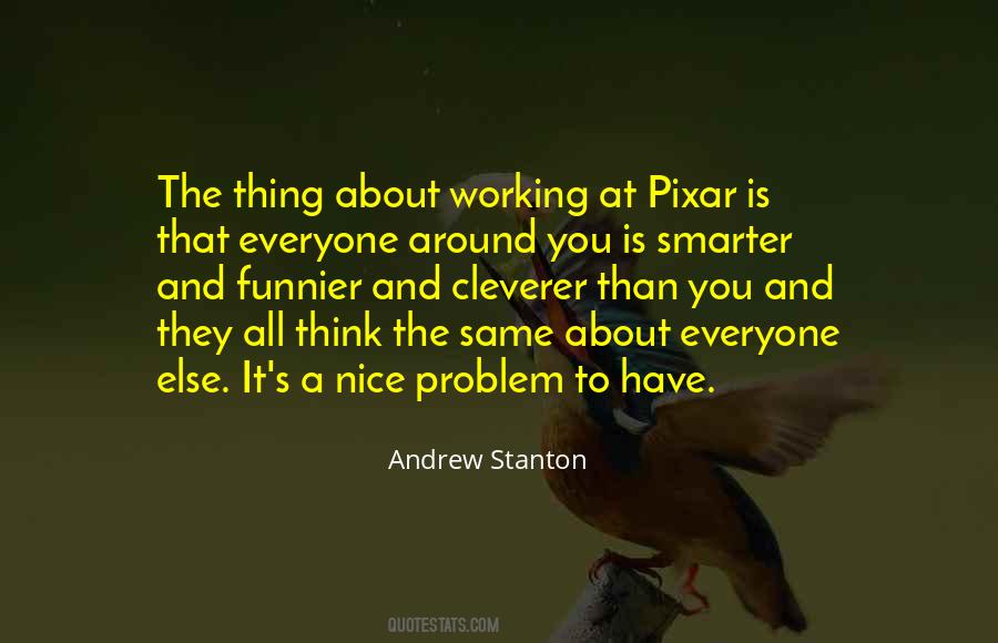 Andrew Stanton Quotes #1086408